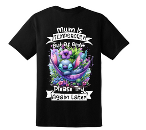 Mum Is temporarily Out of Order Stitch tshirt